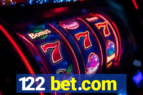 122 bet.com